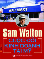 Sam Walton - Cuộc đời kinh doanh tại Mỹ